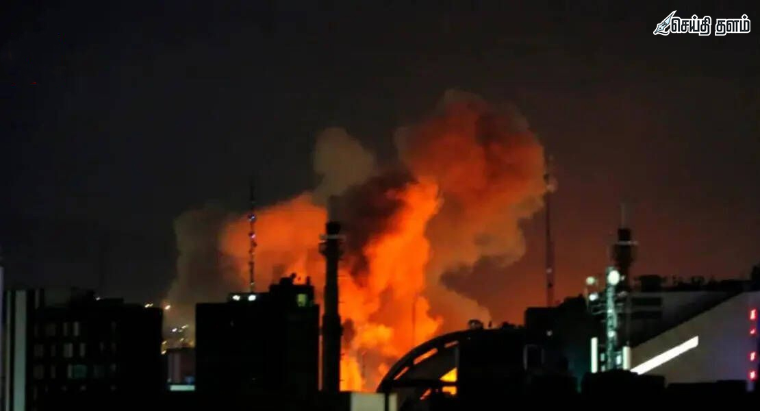 ஈரான் மீது பயங்கர வான்வழித் தாக்குதல்: 13 பேர் பலி; பல்கலைக்கழகம் இலக்கு!