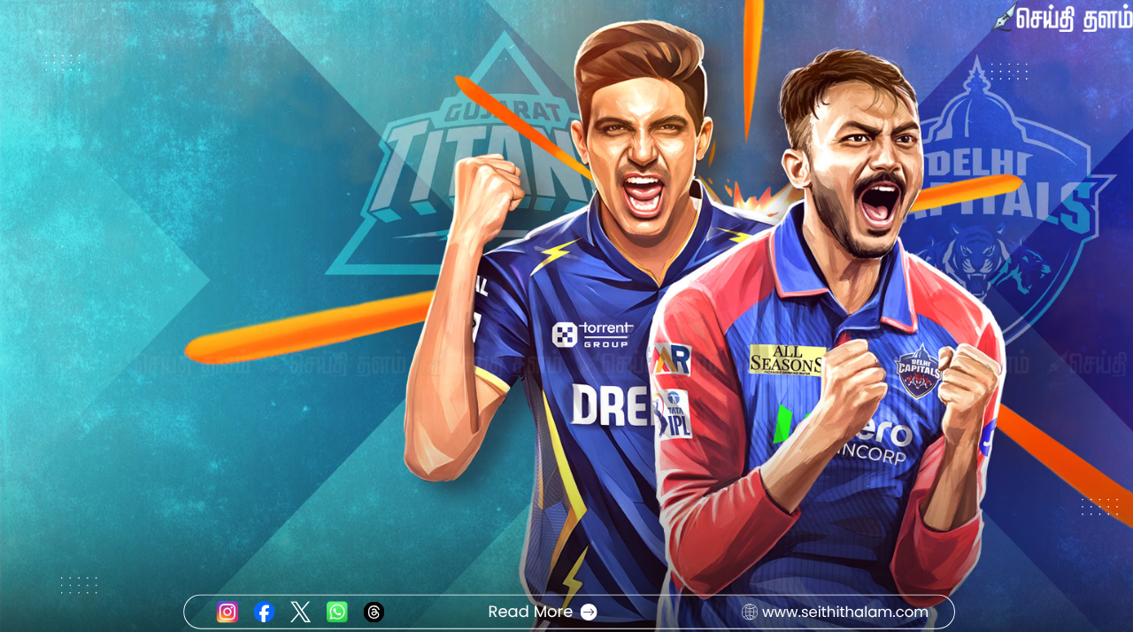 IPL 2026 DC Vs GT Match 14: டெல்லி vs குஜராத் - கோட்லா மைதானத்தில் இன்று அனல் பறக்கும் மோதல்!