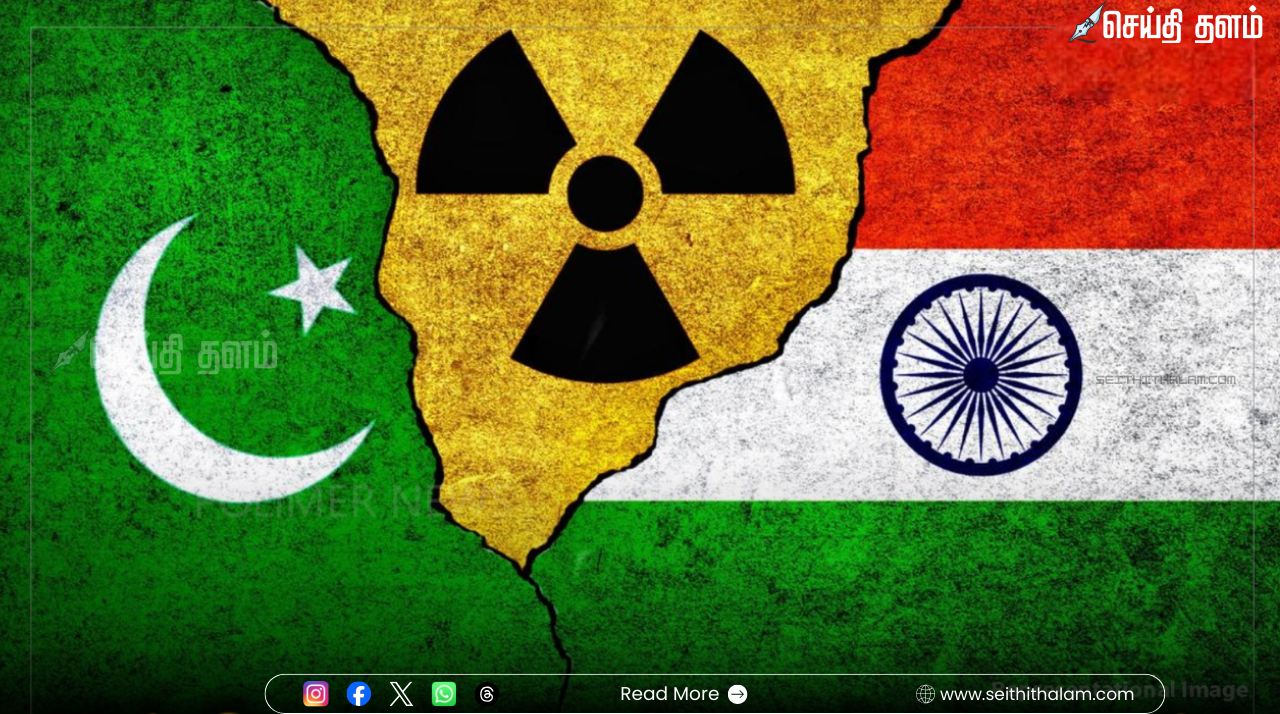 “அணு ஆயுதப் போர் அபாயம்!” - இந்தியா-பாகிஸ்தான் உறவு குறித்து அமெரிக்கப் புலனாய்வு அமைப்பு அதிர்ச்சி அறிக்கை!