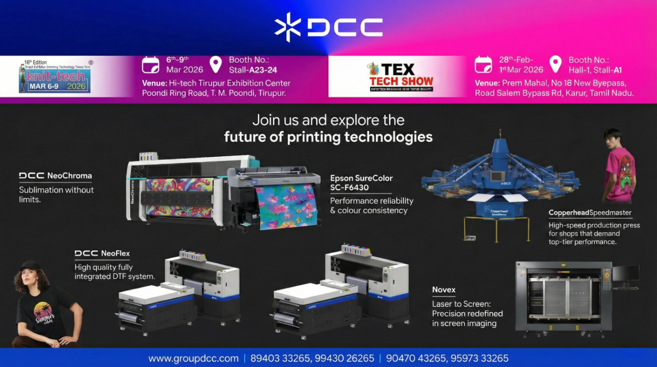 திருப்பூர் உற்பத்தியாளர்கள் கவனத்திற்கு! இன்று முதல் 'Knit-Tech 2026' பிரம்மாண்டத் தொடக்கம் - DCC-யின் நவீன அச்சு இயந்திரங்களை நேரில் பாருங்கள்!